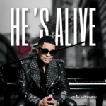 He's Alive - Keith Mitchell | Album Cover